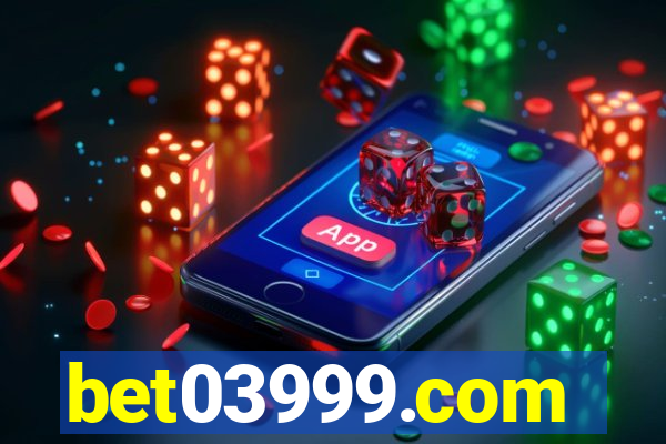 bet03999.com