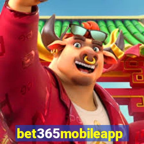 bet365mobileapp