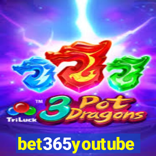 bet365youtube