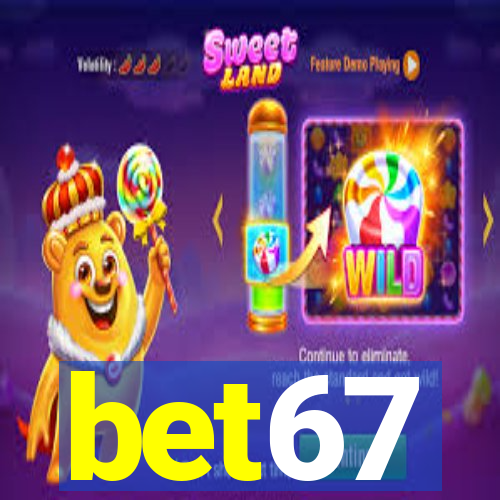 bet67