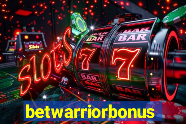 betwarriorbonus