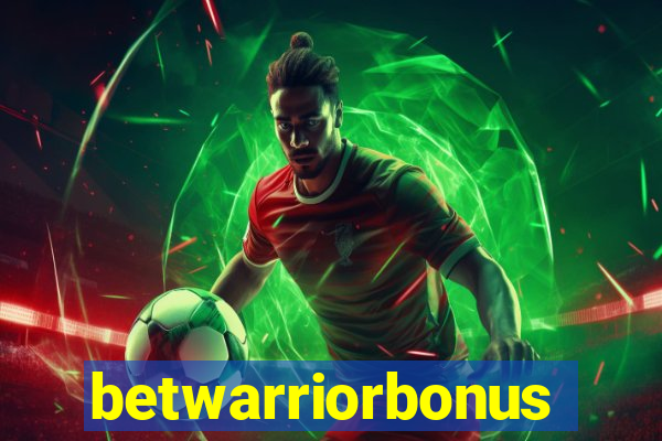 betwarriorbonus