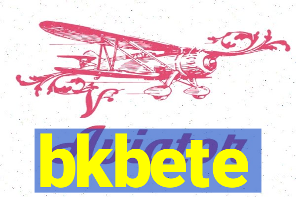 bkbete