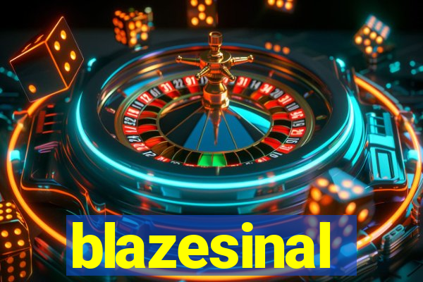 blazesinal