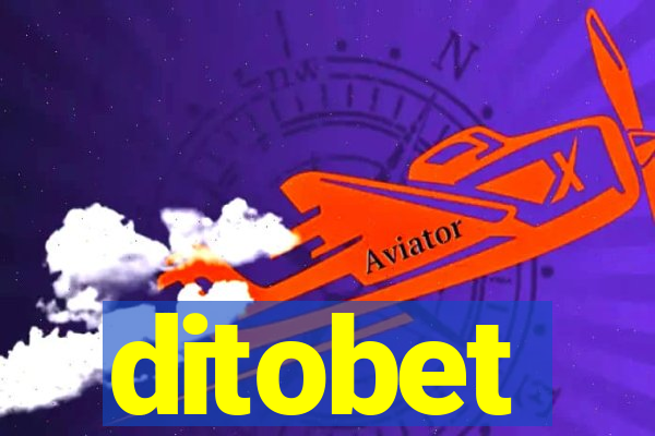 ditobet