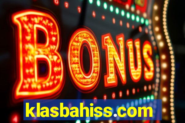 klasbahiss.com