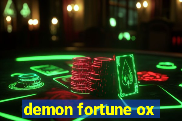 demon fortune ox