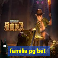 familia pg bet