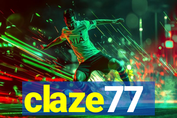 claze77