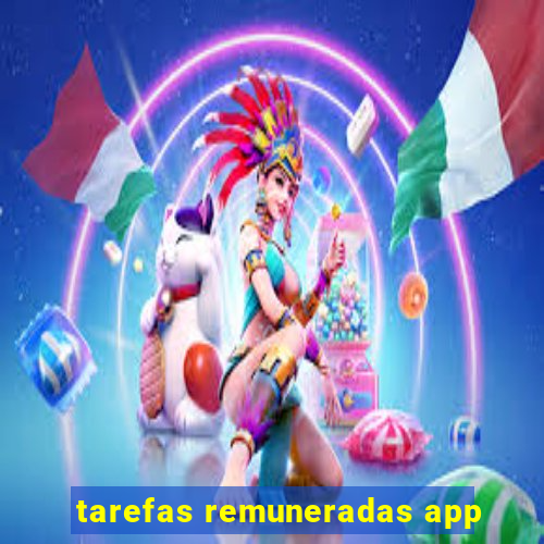 tarefas remuneradas app