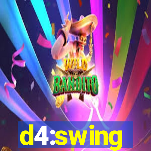 d4:swing