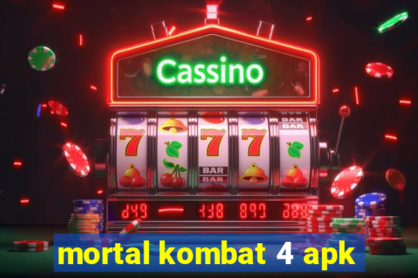 mortal kombat 4 apk