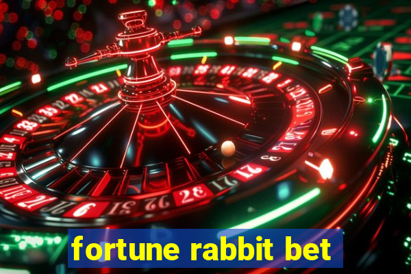 fortune rabbit bet