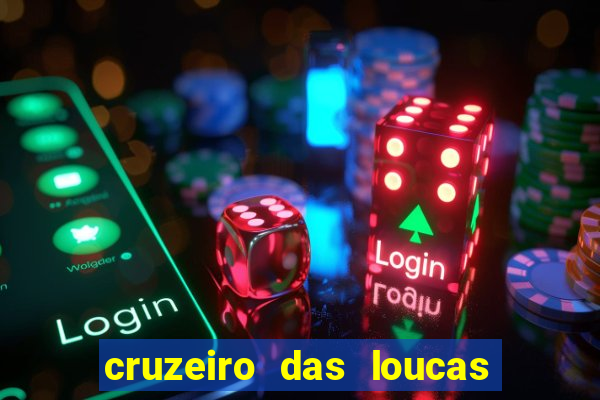 cruzeiro das loucas (2002) torrent