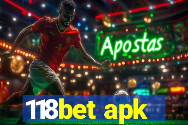 118bet apk