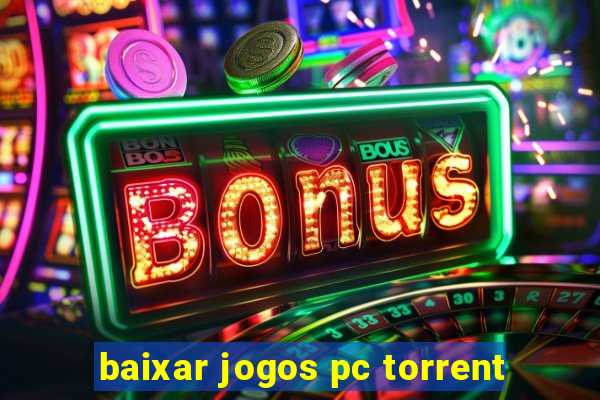 baixar jogos pc torrent