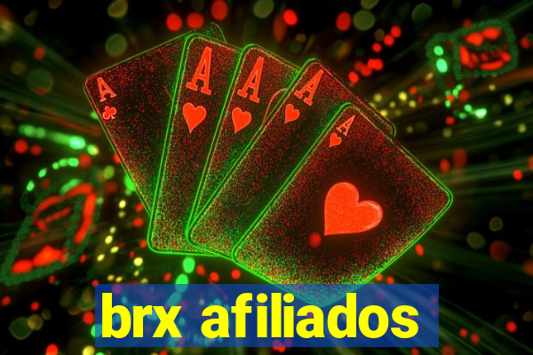 brx afiliados