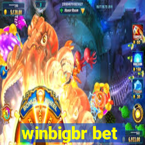 winbigbr bet