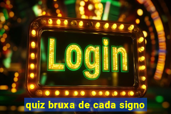 quiz bruxa de cada signo