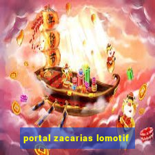 portal zacarias lomotif