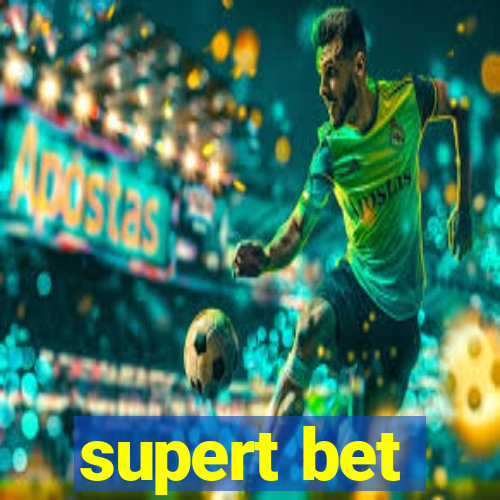 supert bet