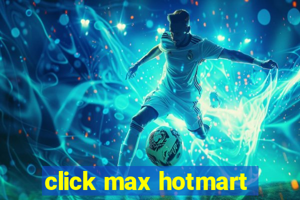 click max hotmart