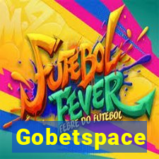 Gobetspace