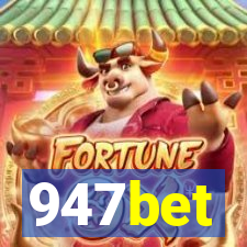 947bet