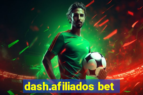 dash.afiliados bet