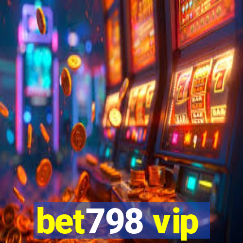 bet798 vip