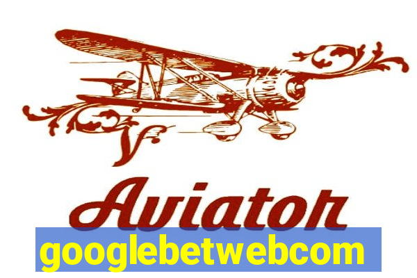 googlebetwebcom