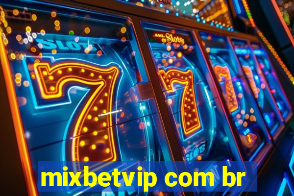 mixbetvip com br