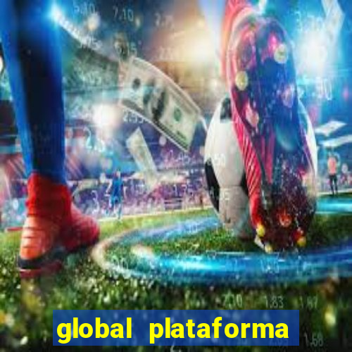 global plataforma de jogos