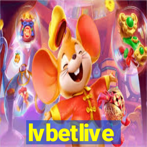 lvbetlive