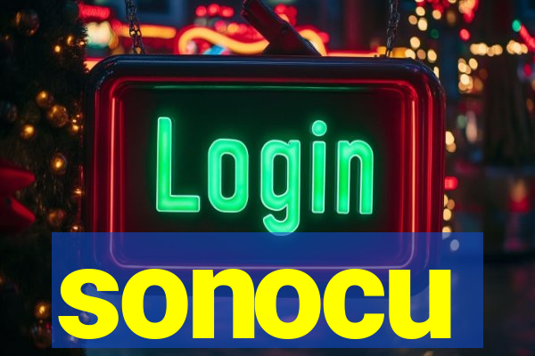 sonocu