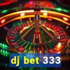 dj bet 333