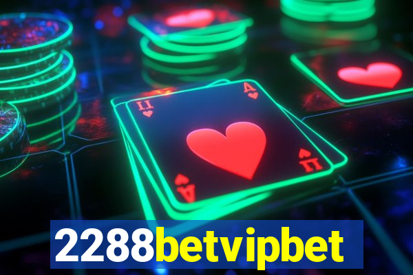 2288betvipbet