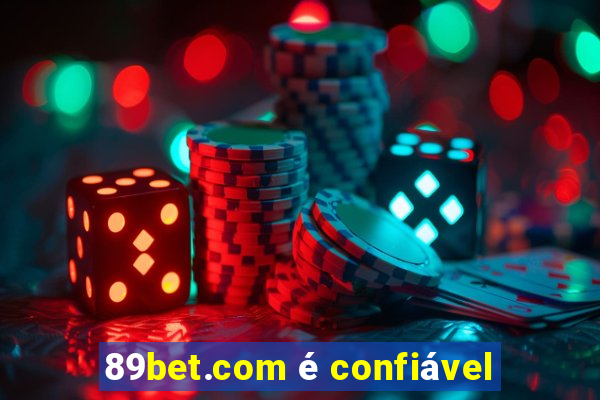 89bet.com é confiável