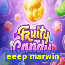 eeep marwin