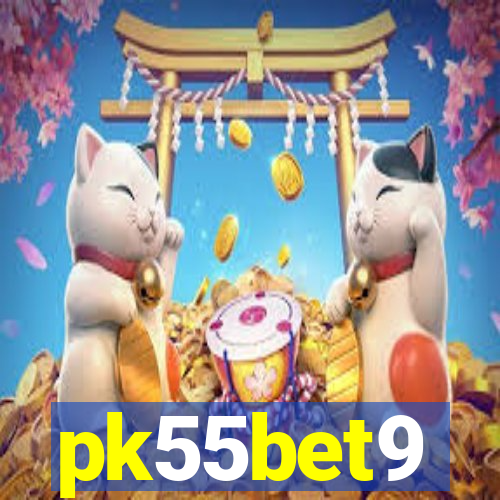 pk55bet9