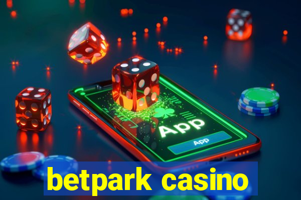 betpark casino