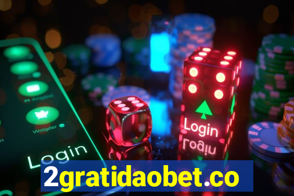 2gratidaobet.com