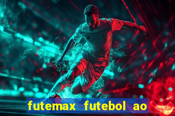 futemax futebol ao vivo real madrid