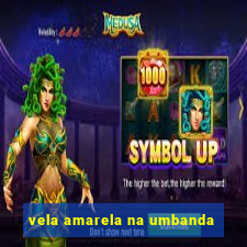 vela amarela na umbanda