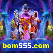 bom555.com plataforma de jogos