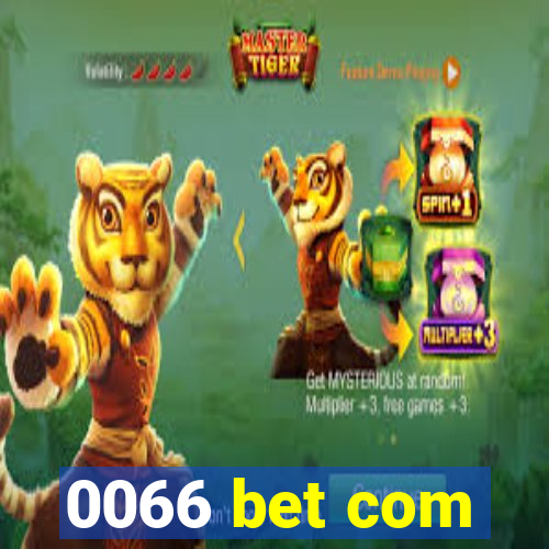 0066 bet com