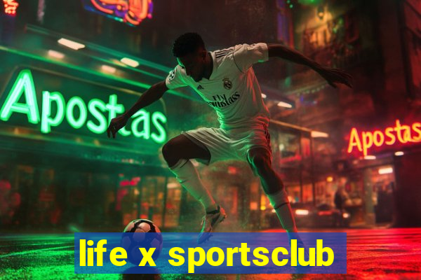 life x sportsclub