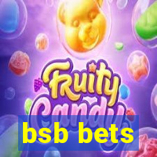 bsb bets