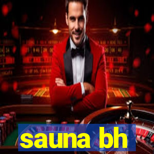 sauna bh