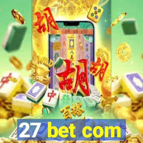 27 bet com